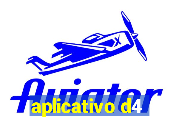 aplicativo d4